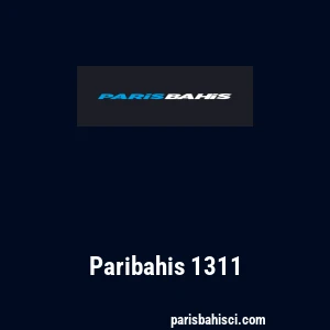 Paribahis 1311